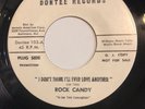 RARE NORTHERN SOUL ROCK CANDY I DON’T THINK I’LL EVER LOVE ANOTHER/ALONE WITH NO