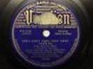 Billie Holiday on Vocalion 78 RPM 3520 THEY CAN’T TAKE THAT AWAY FROM ME