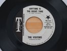 THE VISITORS Anytime Is The Right Time/Never The Less 45 Northern Soul HEAR
