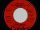 70s Soul 45 - Corey Blake - How Can I Go On Without You - Capitol - VG+ mp3