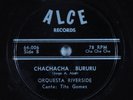 Latin 78 ORQUESTA RIVERSIDE Chachacha Bururu ALCE E+ HEAR