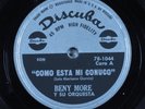 Latin 78 BENY MORE Y SU ORQUESTA Como Esta Mi Conuco DISCUBA HEAR