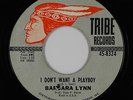 Northern Soul 45 - Barbara Lynn - I Don't Want A Playboy - Tribe - mp3