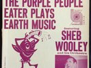 Sheb Wooley, MGM EP 1607, Purple People Eater Plays Earth Music