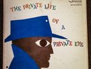 THE PRIVATE LIFE OF A PRIVATE EYE LP Vintage Records Albums Enoch Light CRIME