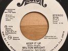 Milton Wright Keep It Up Promo Vinyl 45 long version funk soul single rare