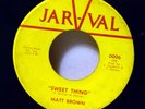 Matt Brown: Thank You Baby on JAR-VAL Rare Northern Soul 45 Macon GA HEAR mp3