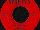 LITTLE SPORT & HUGH ROY - AIN'T NO LOVE - SPORT'S - MINT JA PRESS REGGAE 45 7