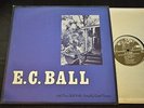 E.C. Ball Rounder 0026 With Orna Ball & The Friendly Gospel Singers