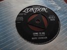 MARV JOHNSON COME TO ME / WHISPER  1958 LONDON TRI 45-HLT 8856 RARE  VERY NICE
