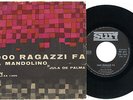 JULA DE PALMA : 1000 RAGAZZI FA / MANDOLINO 45 GIRI del 1964 RARO Paolo Limiti
