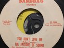 THE EPITOME OF SOUND You Don´t Love Me SANDBAG northern soul 45