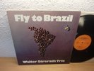RARE PRIVAT LP JAZZ WALTER STRERATH TRIO FLY TO BRAZIL 1975