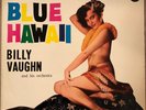 Sexy, Cheesecake - Blue Hawaii - Billy Vaughn