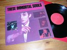 THESE IMMORTAL SOULS - GET LOST (DON´T LIE)  -  Uk - LP