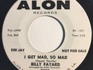* BILLY FAYARD I Get Mad, So Mad NOLA GARAGE SOUL Allen Toussaint   Alon 45 HEAR