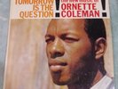 Ornette Coleman Tomorrow Is the Question  Contemporary M3569 VG+ Vinyl/VG Cover