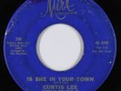 Northern Soul 45 - Curtis Lee - Is She In Your Town - Mira - mp3