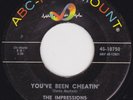 Northern Soul - The Impressions - You've been cheatin' - original US ABC label