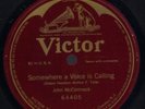 somewhere a voice is calling john mccormack victor 64405  10 inch 78 speed