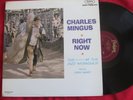 CHARLIE MINGUS Right Now  FANTASY LP MONO VG++