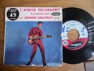 SP JUKE BOX  JOHNNY HALLYDAY T AIMER FOLLEMENT/LAISSE LES FILLES VOGUE 45 722