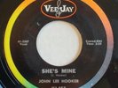 ORIGINAL John Lee Hooker - She's Mine / A New Leaf 45, delta blues R&B