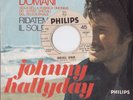 J. HALLYDAY:DOMENICA DOMANI(ERRORE LABEL)(PROMO JUKE BOX CON STICKER) BEAT PROG