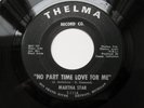 Northern Soul 45 MARTHA STAR No Part Time Love For Me THELMA Detroit EX+