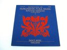 *** ANTHOLOGY OF HUNGARIAN FOLK MUSIC MAGYAR NEPZENEI LP BOX SET NM/NM CLASSICAL