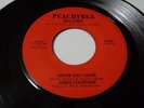 JAMES FOUNTAIN Seven Day Lover PEACHTREE 127 Orig 1970 SOUL 45 KILLER  RARE