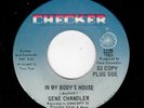 NORTHERN SOUL-GENE CHANDLER-CHECKER 1220-IN MY BODY'S HOUSE/GO BACK HOME