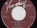DELLS - Vee-Jay 251 - A Distant Love / O-Bop She-Bop - 1957 DOO-WOP 45 VG/VG+