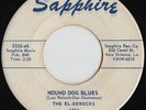 EL-DEROCKS Hound Dog Blues NEW ORLEANS ROCKABILLY ROCKIN R&B 45 *hear*