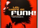 Let There Be Funk  2LP-SET 2001 Brown Sugar Records BSR 1003-1 