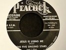 BLACK GOSPEL 45 Five Singing Stars Peacock PROMO 1822 Jesus Is Using Me
