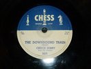 Chuck Berry - The Downbound Train / No Money Down r&b 78 on Chess