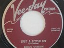 ORIGINAL Rosco Gordon -- Just a Little Bit / Goin' Home 45, RNB R&B blues