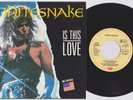WHITESNAKE 'Is This Love (Edit)' 1987 German 7
