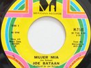 JOE BATAAN MUJER MIA / JOHNNY 45 HEAR MERICANA RECORDS