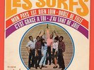 RARE   - LES SURFS - C'EST GRÂCE A TOI - DRÔLE DE FILLE (45t - EP) - 1967