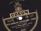 Orquesta Tipica Francisco Canaro : Esta Noche me Emboraccho - Tango