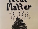 Fecal Matter ?– Illiteracy Will Prevail (Color Vinyl, 2x12