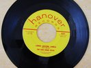 45 RPM RECORD * HANOVER 4500 * THE KIDS FROM TEXAS * ORIGINAL ROCKABILLY * LINDA
