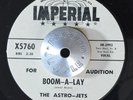 DOO WOP 45 - THE ASTRO-JETS - BOOM-A-LAY /HIDE AND SEEK PROMO Imperial Hear