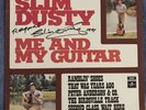 Slim Dusty. SCXO-7999. Autograph Personally Signed. LP Me & My Guitar  NM