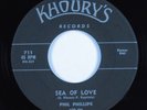 Doo Wop 45 PHIL PHILLIPS WITH THE TWILIGHTS Sea Of Love KHOURY'S HEAR