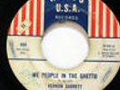VERNON GARRETT-WE PEOPLE IN THE GHETTO /YOU BLEW MY MIND ON WATTS USA NORTHERN 4