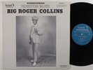 BIG ROGER COLLINS Houston Blues LUNAR LP VG+/VG++ SHRINK