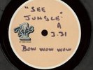 BOW WOW WOW  SEE JUNGLE   TAPE1  ONE  SIDED  7